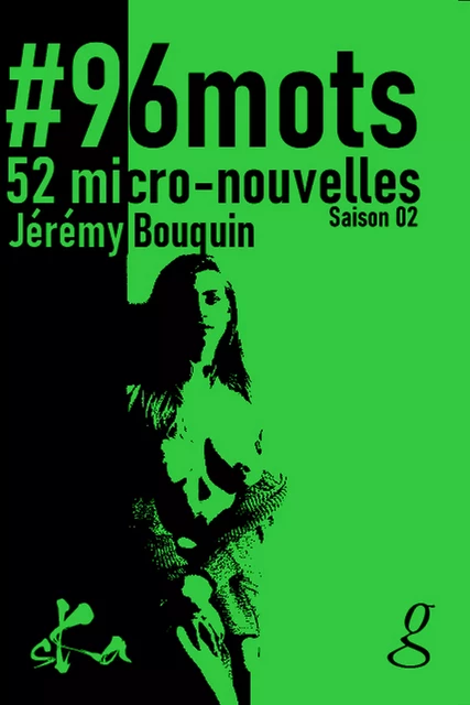 #96 mots - Jérémy Bouquin - SKA