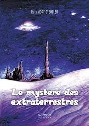 Le mystère des extraterrestres