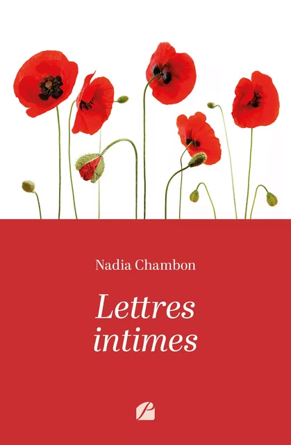 Lettres intimes - Nadia Chambon - Editions du Panthéon