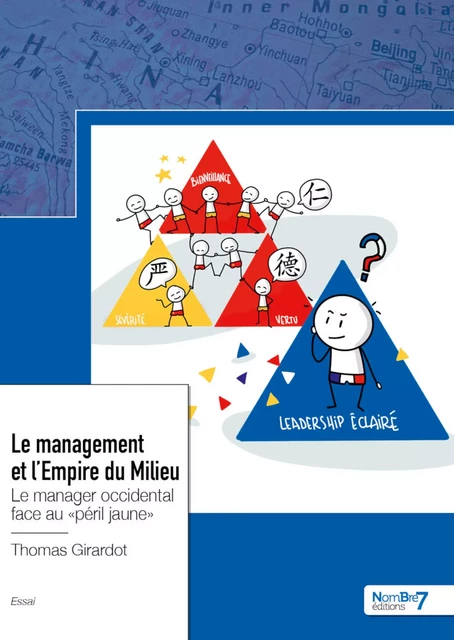 Le management et l'Empire du Milieu - Thomas Girardot - Nombre7 Editions