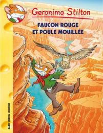 Faucon rouge et poule mouillée