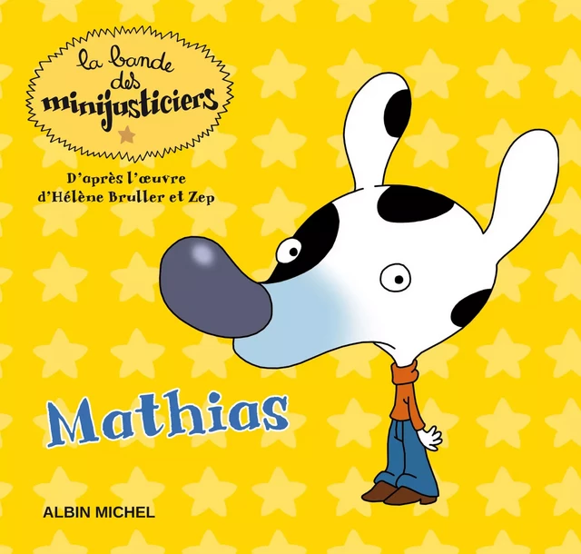 Mathias -  Collectif - Albin Michel