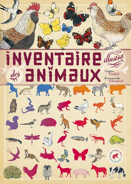 Inventaire illustré des animaux - Virginie Aladjidi - Albin Michel