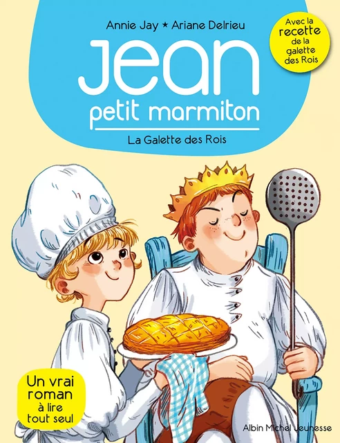 La Galette des rois - Annie Jay - Albin Michel