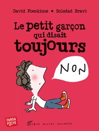 Le Petit Garçon qui disait toujours non