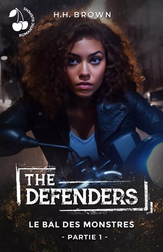 The defenders - H. H. Brown - Cherry Publishing