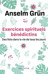 Exercices spirituels bénédictins