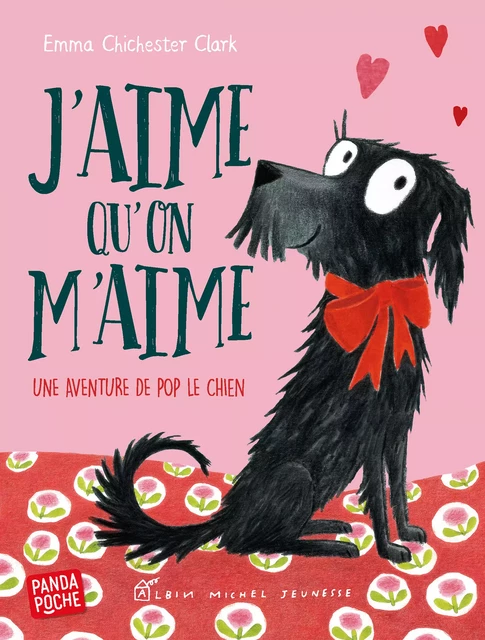 J'aime qu'on m'aime - Emma Chichester Clark - Albin Michel