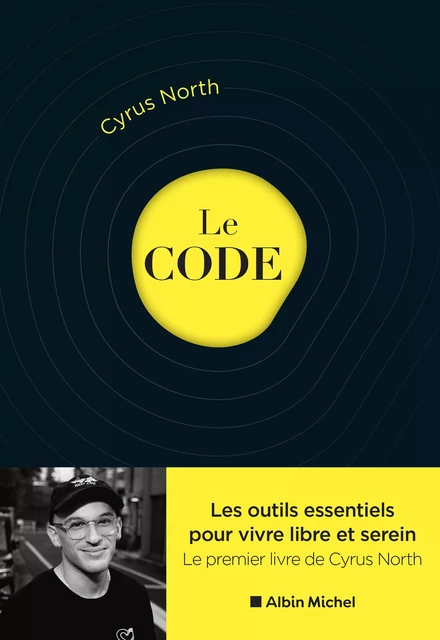 Le Code - Cyrus North - Albin Michel