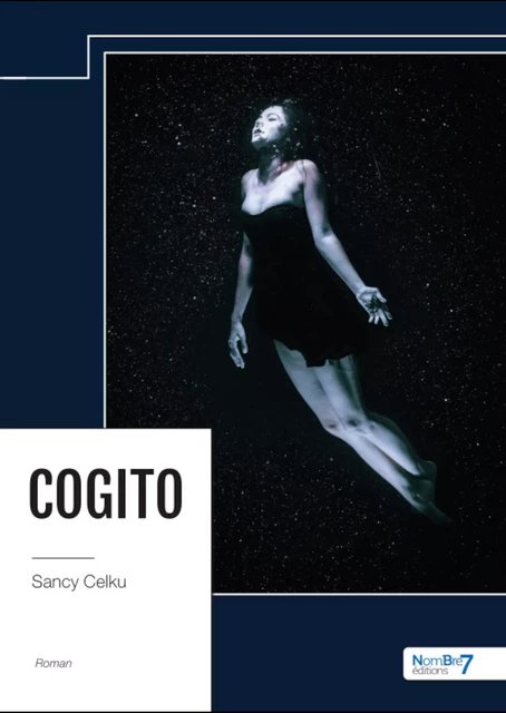 Cogito - Sancy Celku - Nombre7 Editions