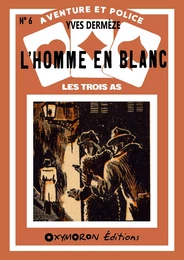 L'homme en blanc