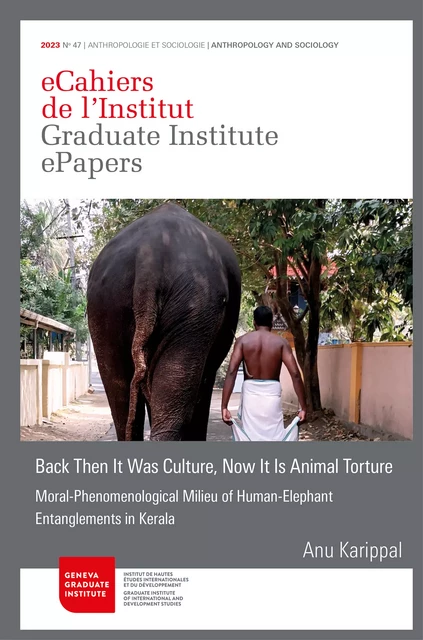 Back Then It Was Culture, Now It Is Animal Torture - Anu Karippal - Graduate Institute Publications