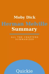 Summary: Moby Dick by Herman Melville