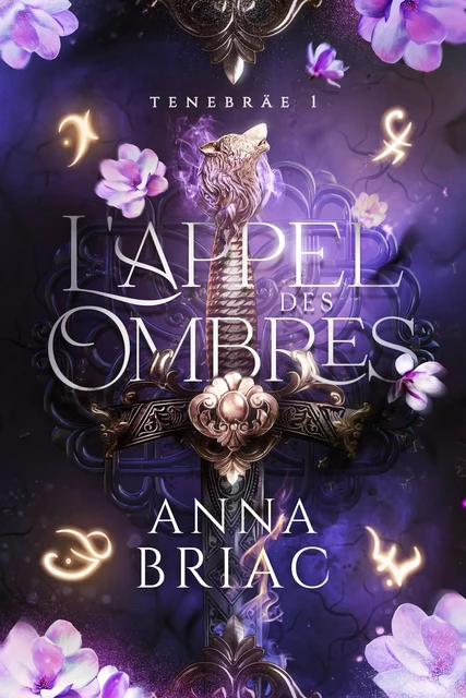 L'appel des ombres - Anna Briac - Anna Briac