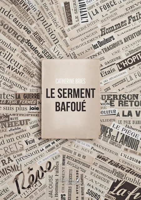 Le serment bafoué - Catherine Bries - Éditions Baudelaire