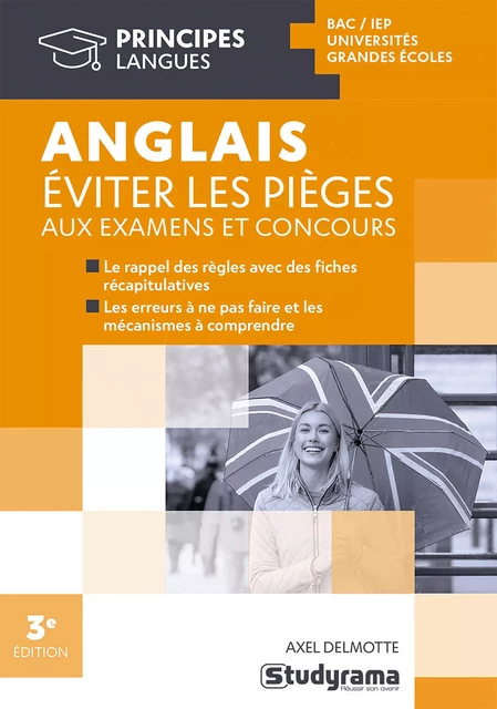 Anglais : Éviter les pièges aux examens et concours - Axel Delmotte - Studyrama