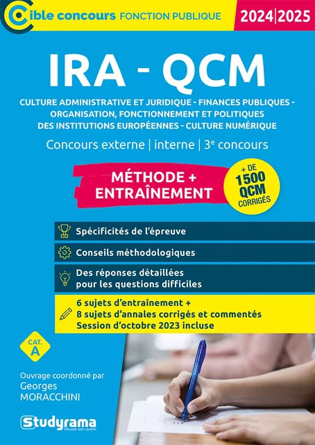 IRA-QCM - Méthode + Entraînement - Catégorie A - Concours 2024-2025 - Mohamed Abalhassane, Étienne Douat, Nicolas Marty, Frédérique Miailhe, Georges Moracchini, Philippe de Casabianca - Studyrama