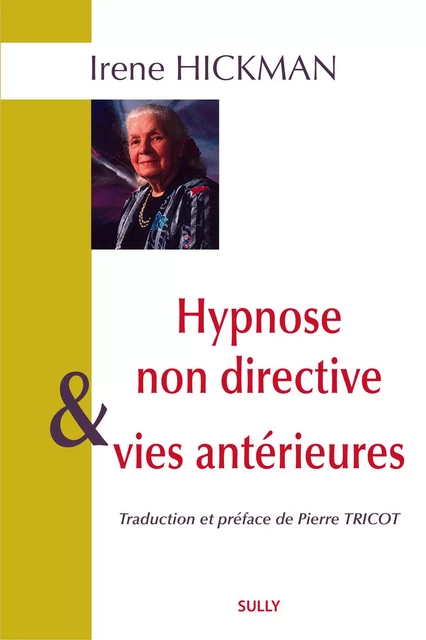 Hypnose non directive et vies antérieures - Ajahn Chah - Sully