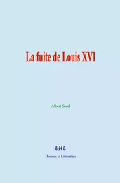 La fuite de Louis XVI