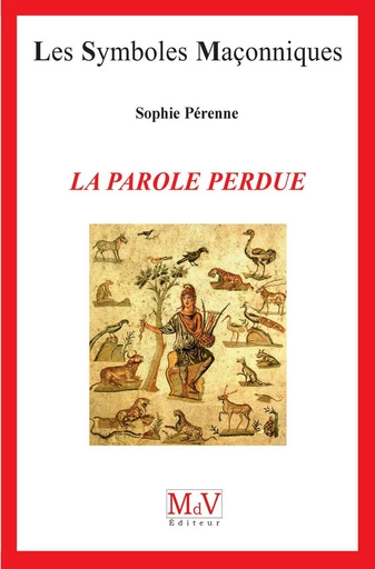 N.63 La parole perdue - Sophie Perenne - MdV éditeur