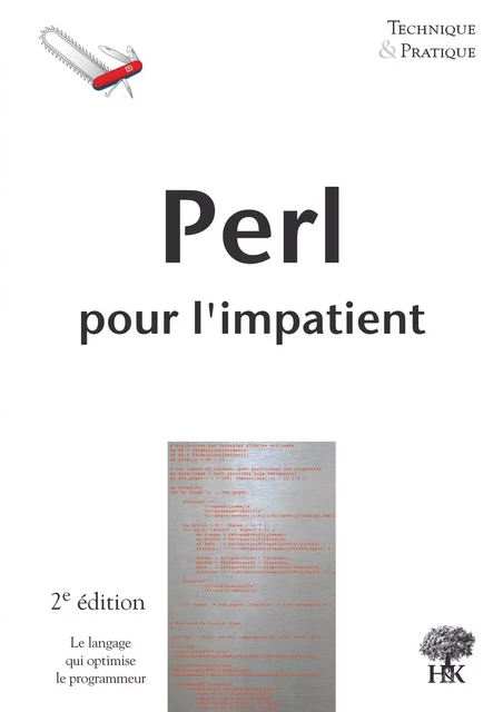 Perl pour l'impatient - Stéphane Tougard, Sébastien Desreux - H & K