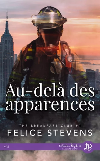 Au-delà des apparences - Felice Stevens - Juno Publishing