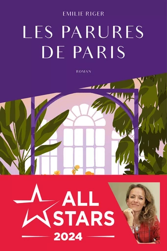 Les parures de Paris - Tome 1 - Emilie Riger - Editions Jeanne & Juliette