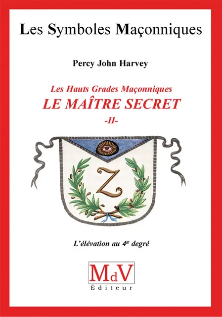 N.47 Le maitre secret T2 - John Percy Harvey - MdV éditeur