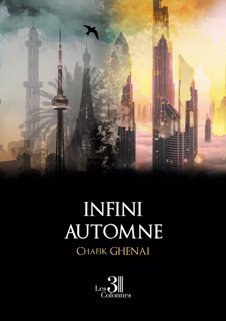 Infini automne - Chafik Ghenai - Éditions les 3 colonnes