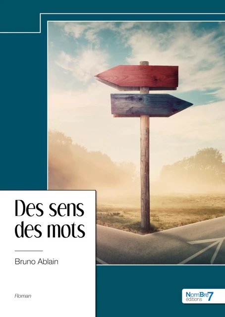 Des sens des mots - Bruno Ablain - Nombre7 Editions