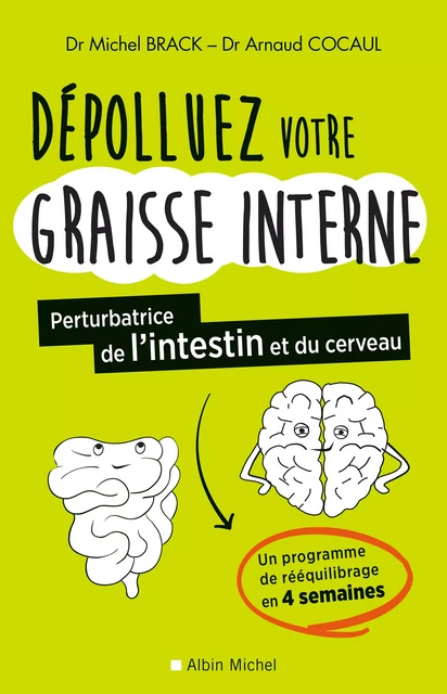 Dépolluez votre graisse interne - Michel Brack, Arnaud Cocaul - Albin Michel