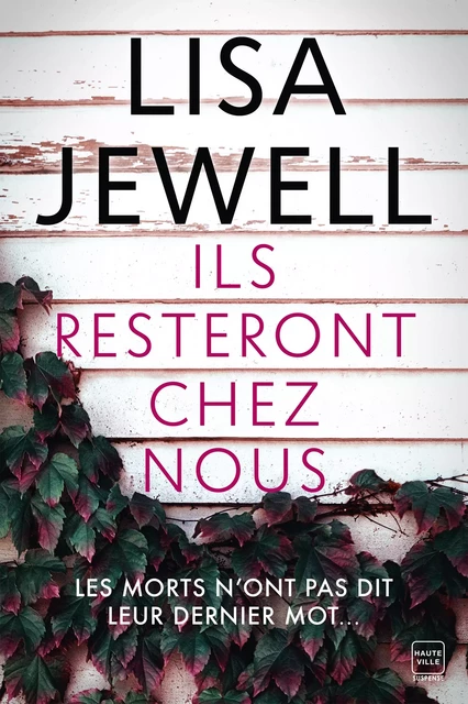 Ils resteront chez nous - Lisa Jewell - Hauteville