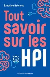 Tout savoir sur les HPI