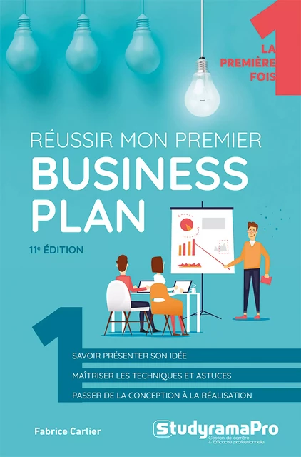 Réussir mon premier business plan - Fabrice Carlier - Studyrama