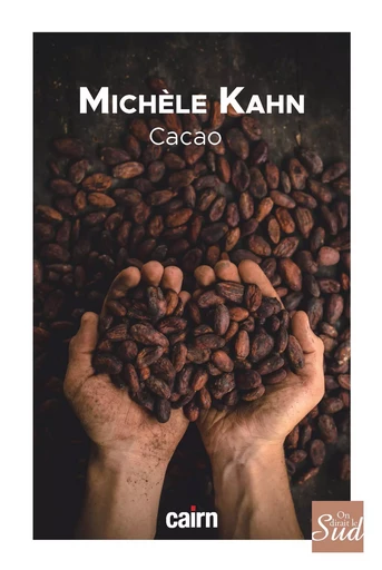 Cacao - Michèle Kahn - Éditions Cairn