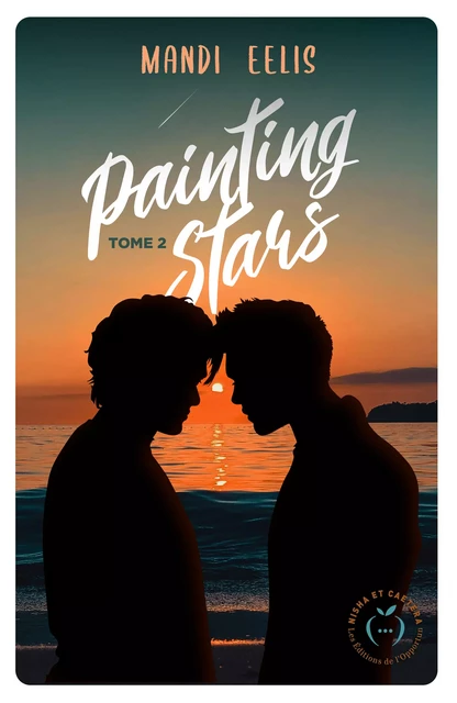 Painting Stars - Tome 2 - Mandi Eelis - Nisha et caetera