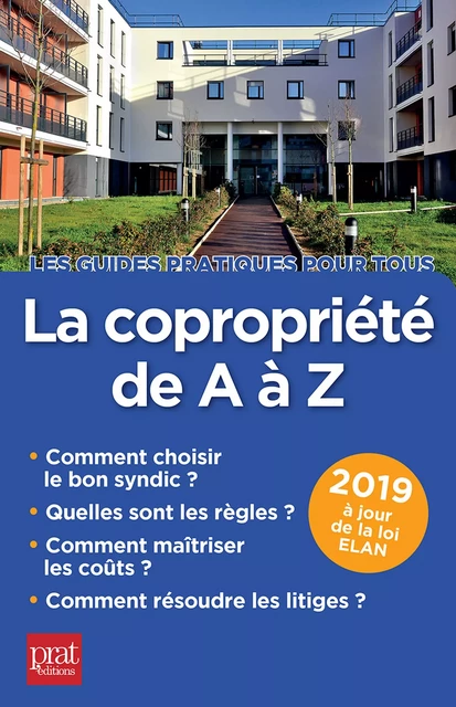 Copropriété de A à Z 2019 - Emmanuèle Vallas, Sylvie Lacroux - Prat Editions