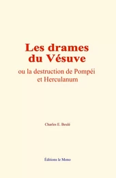 Les drames du Vésuve