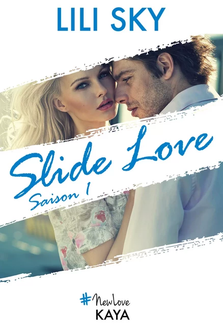 Slide Love - Saison 1 - Lili Sky - Nisha et caetera