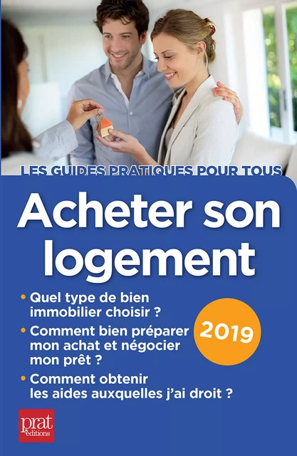 Acheter son logement 2019 - Catherine Doleux-Janat - Prat Editions