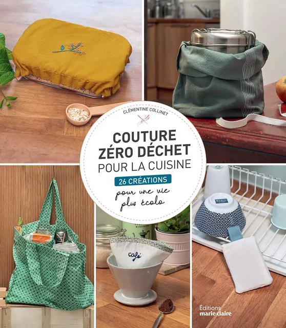 Couture zéro déchet pour la cuisine - Clémentine Collinet - Marie-Claire