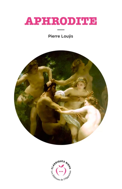 Aphrodite - Pierre Louÿs - Nisha et caetera