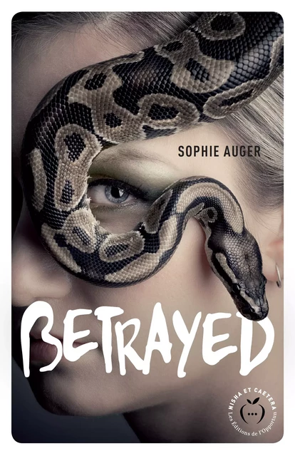 Betrayed - Sophie Auger - Nisha et caetera