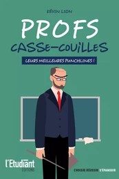 Profs casse-couilles