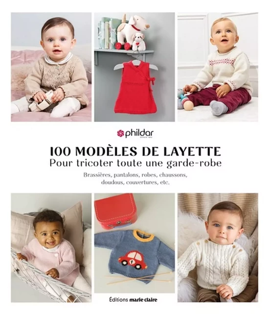 Layette 100 modèles -  Collectif - Marie-Claire