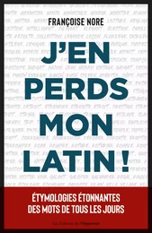 J'en perds mon latin !