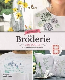 Le grand livre de la broderie