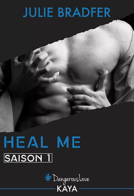 Heal Me - Saison 1 - Julie Bradfer - Nisha et caetera