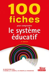 100 fiches pour comprendre le système éducatif