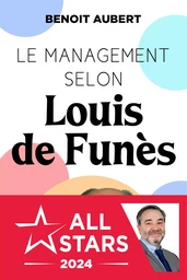 Le Management selon Louis de Funès